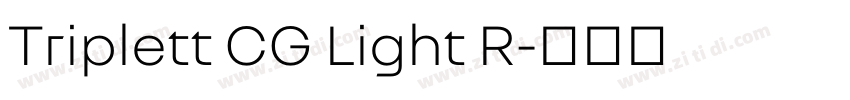 Triplett CG Light R字体转换